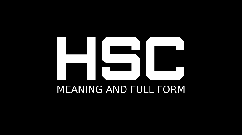 HSC full form
