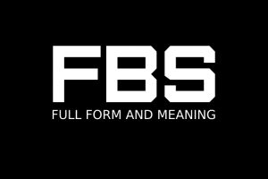 fbs-full-form